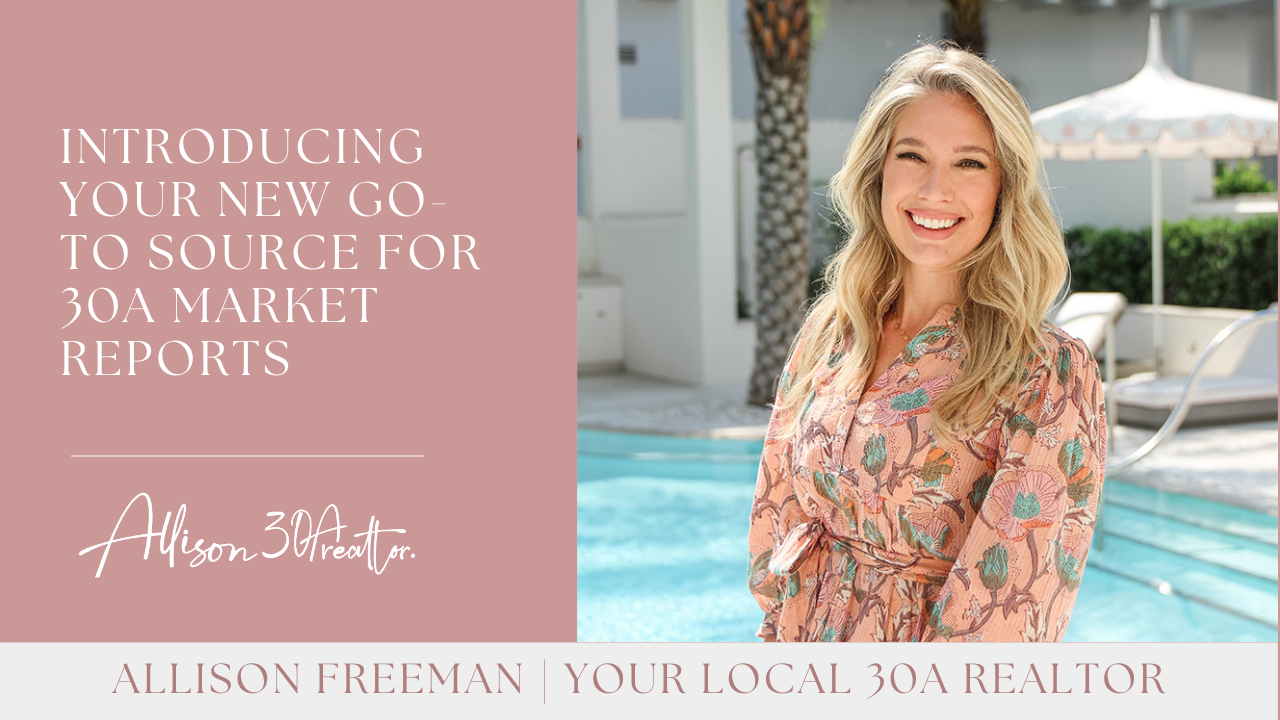 Introducing 30A Market Reports website