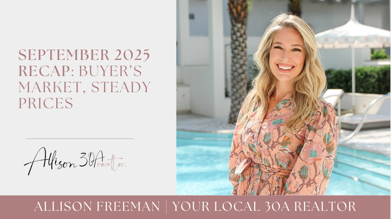 30A Real Estate September 2025 Recap