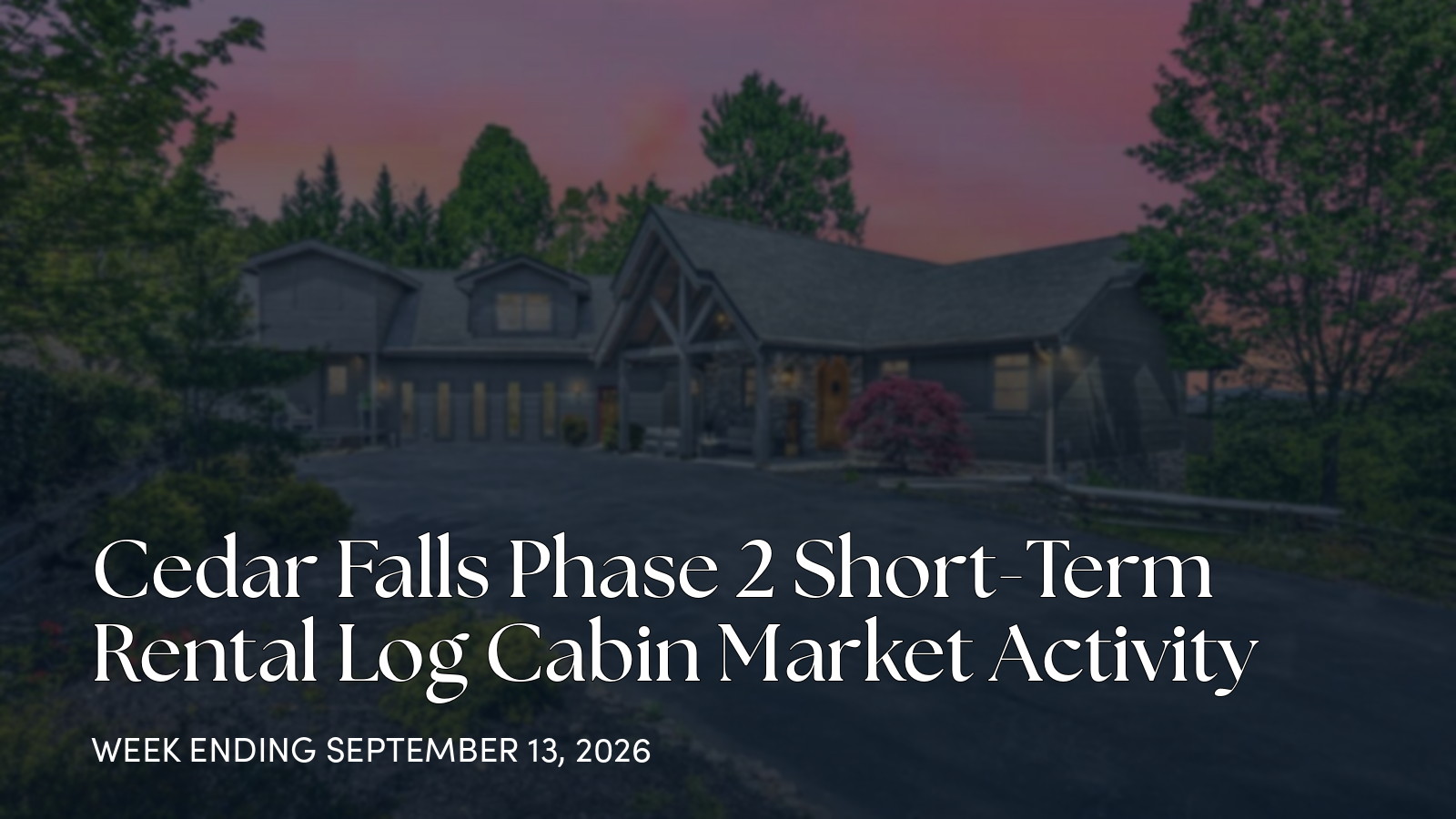 Cedar Falls Phase 2 Weekly Market Report for the week ending September 13, 2026