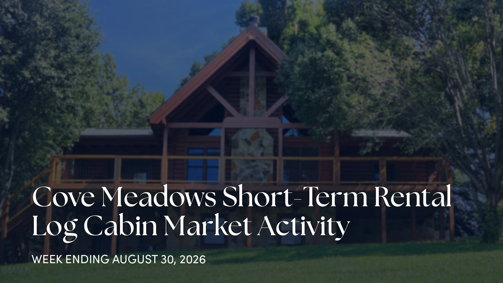 Cove Meadows Weekly Market Update: One New Listing in Sevierville for the week ending August 30, 2026