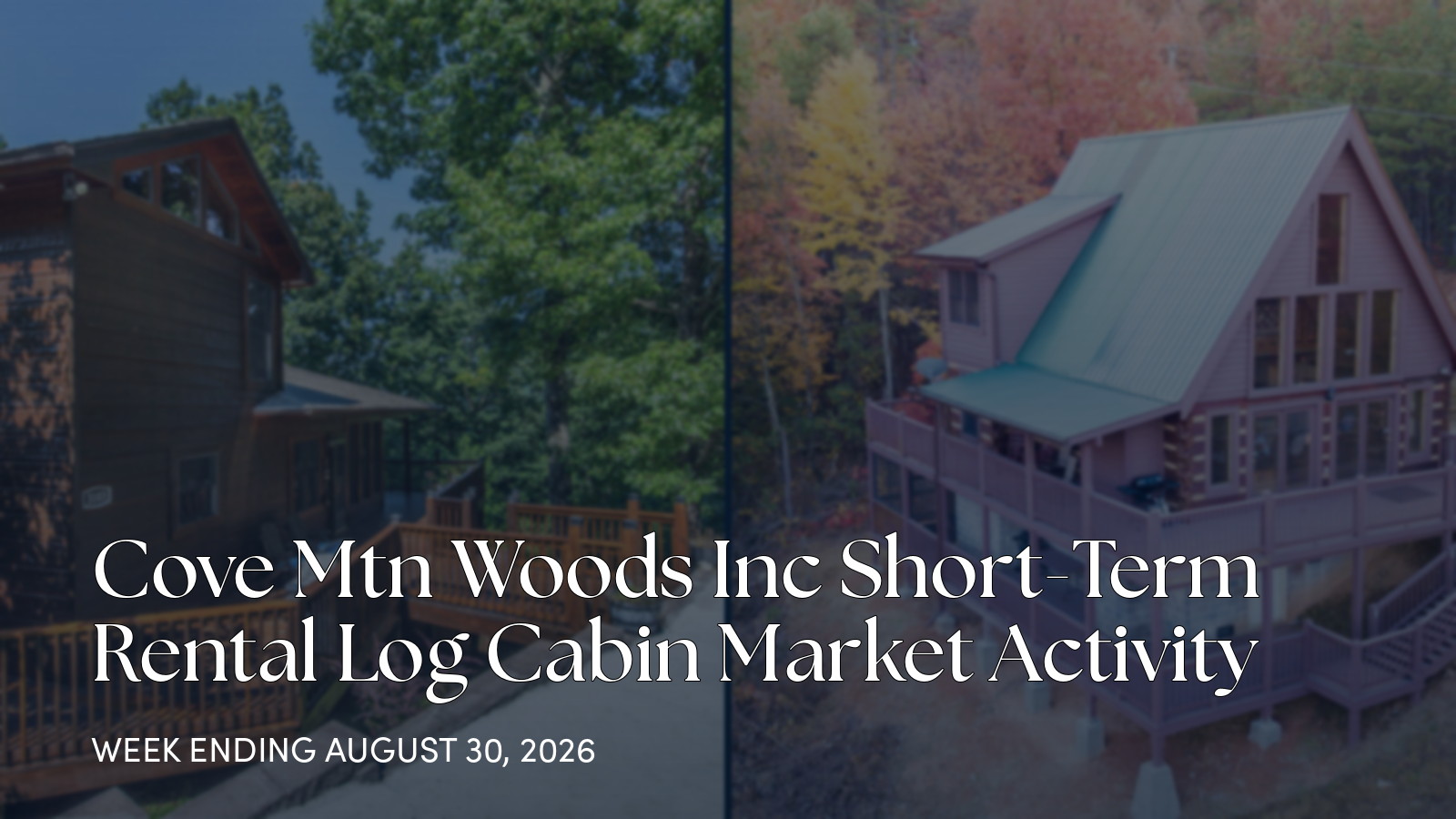 Cove Mtn Woods Inc Weekly Market Update: Two Active Price Cuts for the week ending August 30, 2026