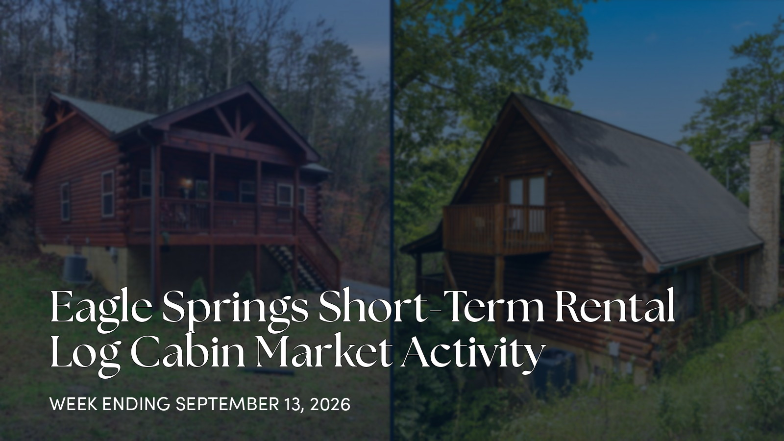 Eagle Springs Weekly Cabin Market Update, Sevierville TN for the week ending September 13, 2026