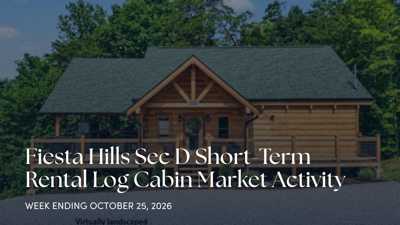 Fiesta Hills Sec D Cabin Market Update: Oct. 19-25, 2026 for the week ending October 25, 2026