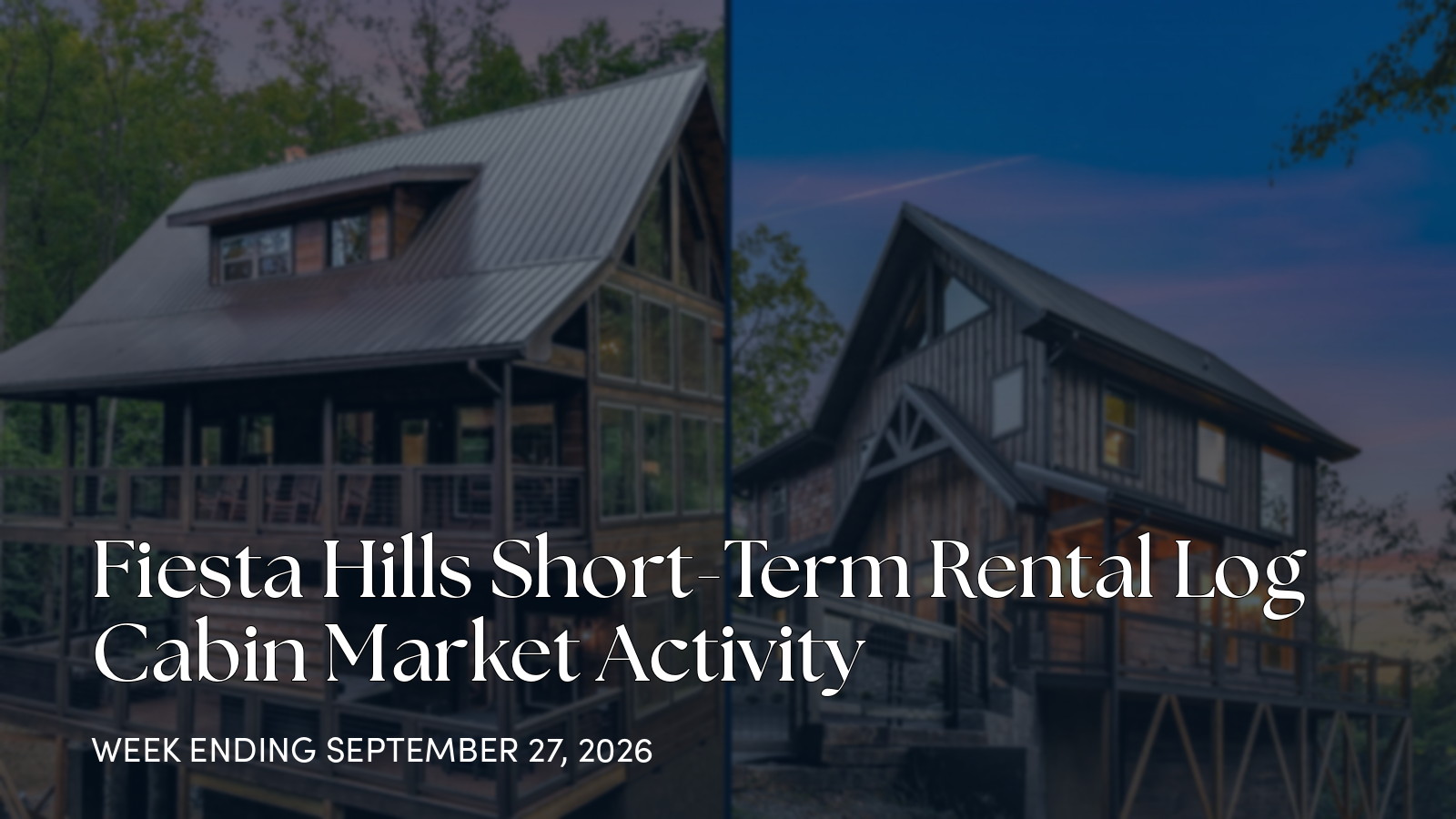 Fiesta Hills Weekly Cabin Market Update: 2 New Active Listings for the week ending September 27, 2026