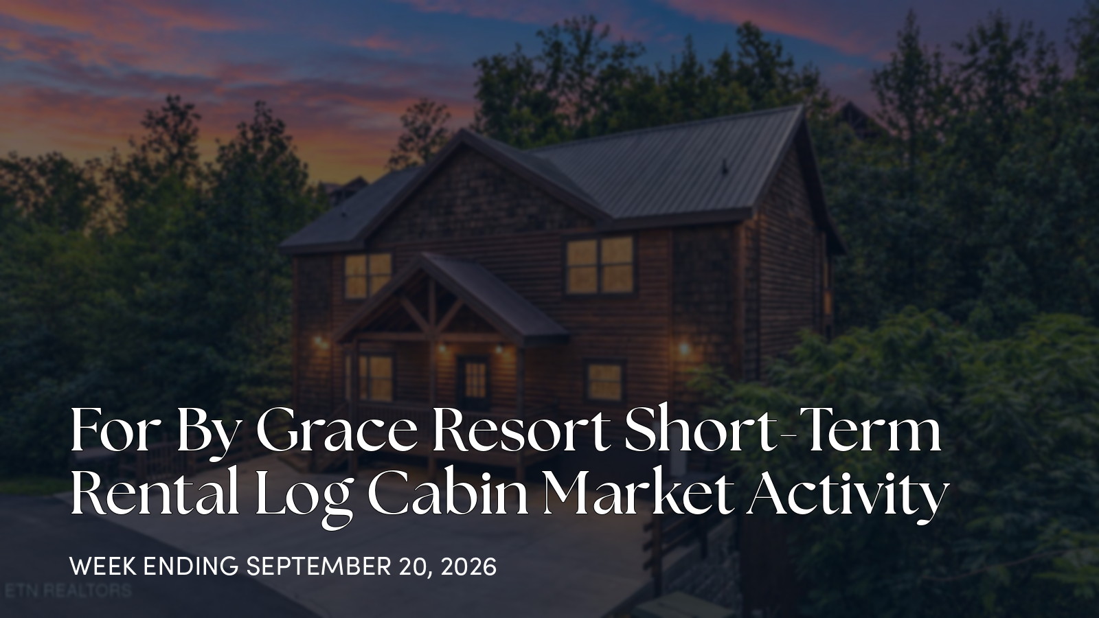 For By Grace Resort Weekly Market Update: One New 6BR Listing for the week ending September 20, 2026