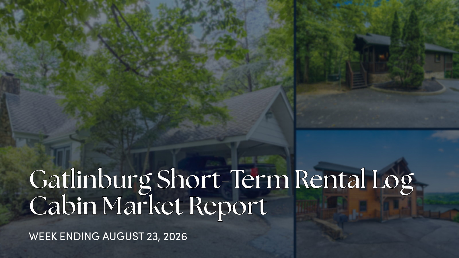 Gatlinburg Cabin Market Update: New Listings, Pending Sales, and One Closed Sale for the week ending August 23, 2026