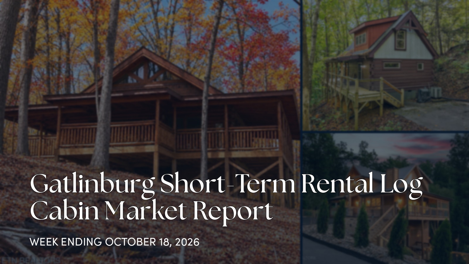 Gatlinburg Cabin Market Update: New Listings, One Sale, and Fresh Price Cuts for the week ending October 18, 2026