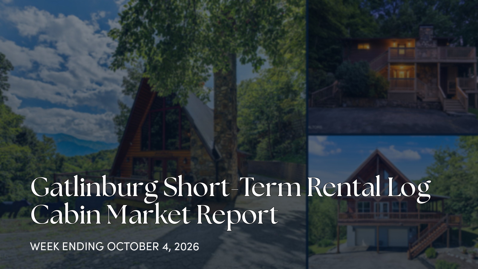 Gatlinburg Cabin Market Update: New Listings, Pending Activity, and Closed Sales for the week ending October 4, 2026