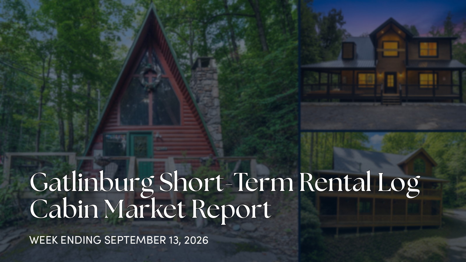 Gatlinburg Weekly Cabin Market Update: 2 New Listings, 0 Pendings for the week ending September 13, 2026