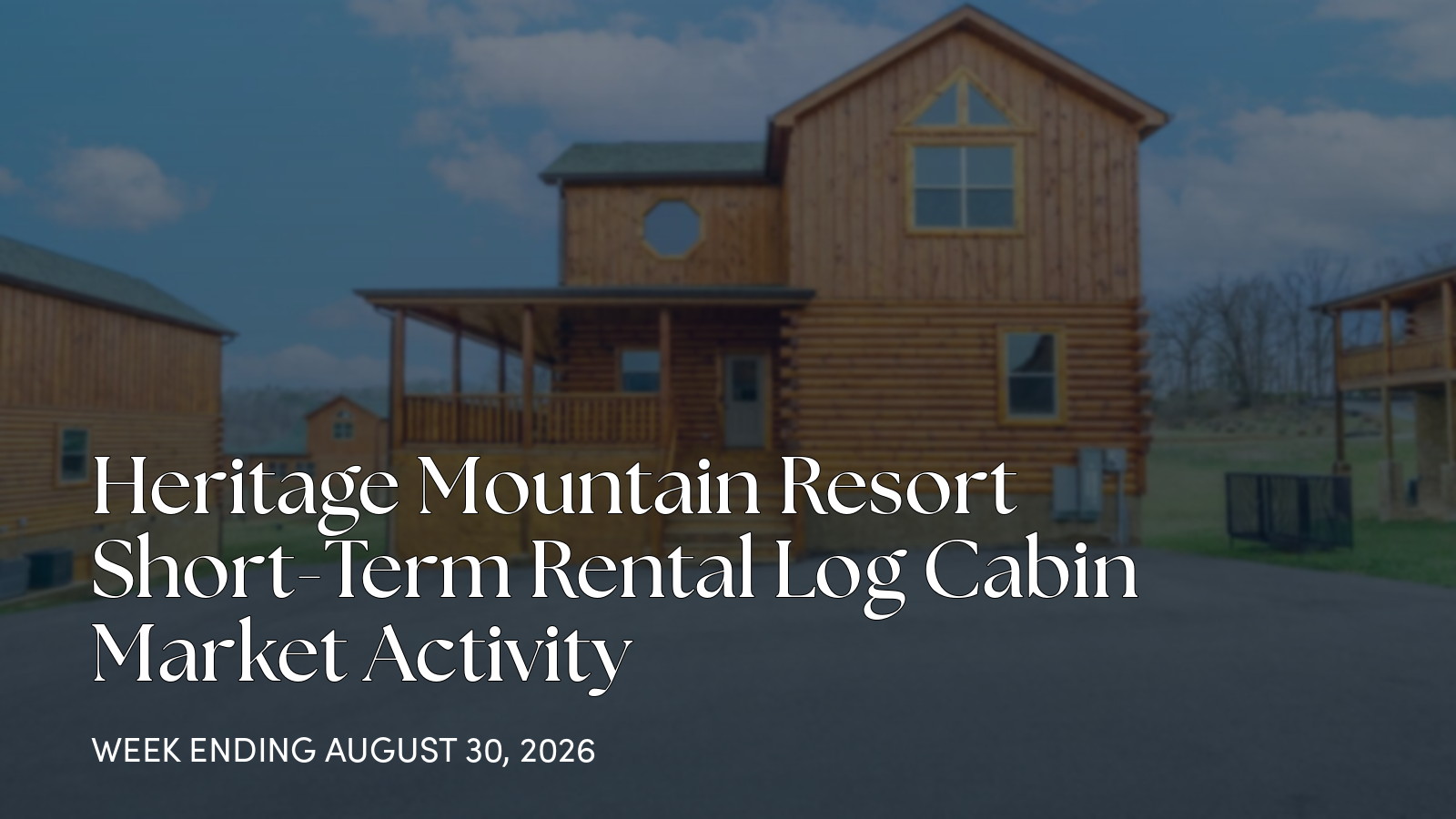Heritage Mountain Resort Weekly Market Update: 1 Closed Sale for the week ending August 30, 2026