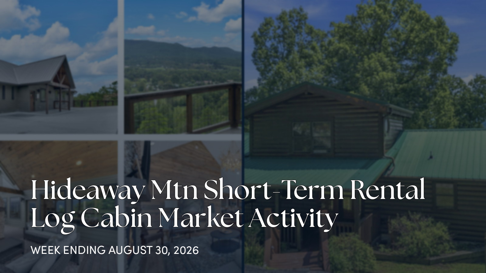 Hideaway Mtn Weekly Market Update: 2 Pending Listings for the week ending August 30, 2026
