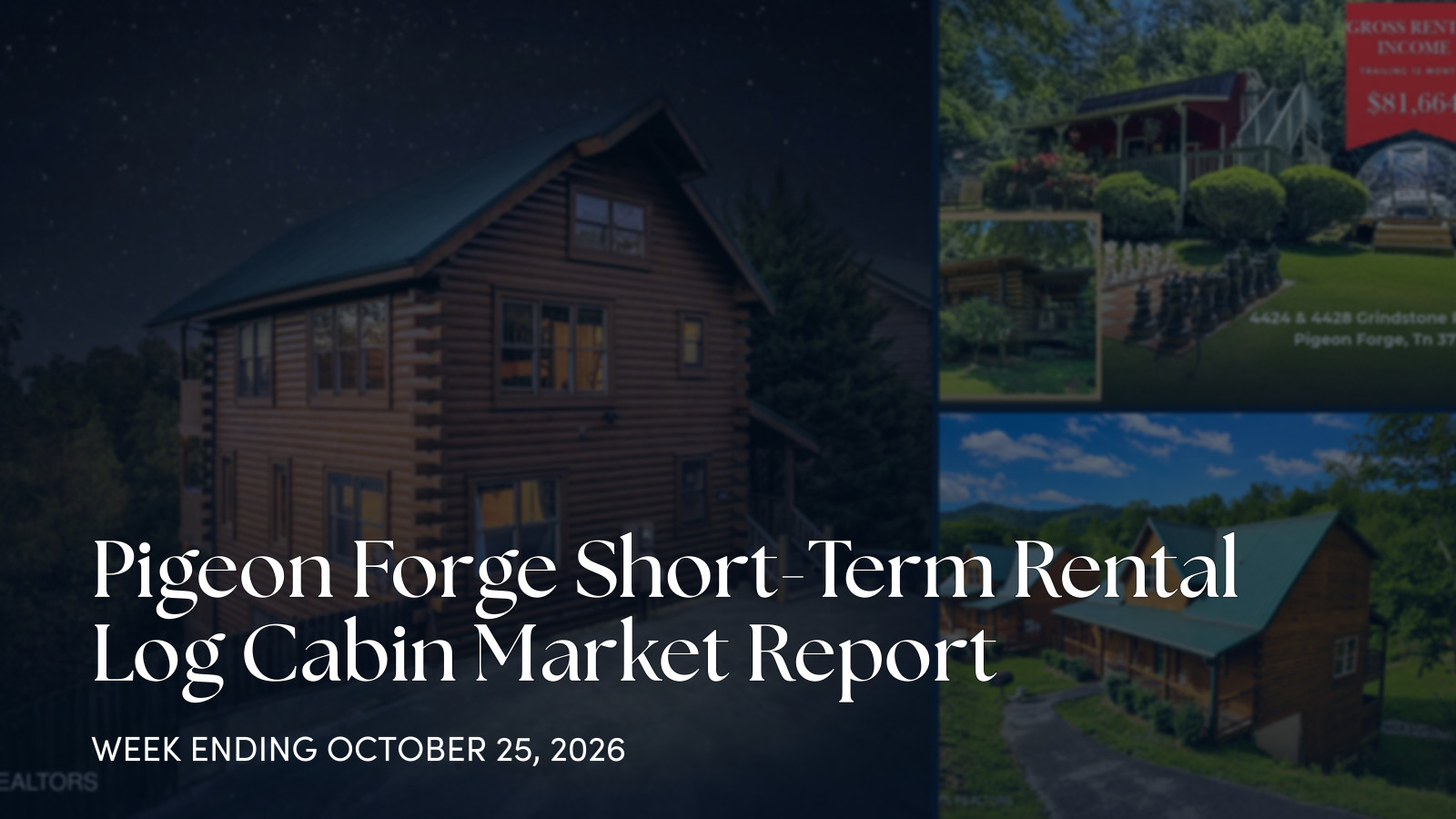 Pigeon Forge Cabin Market Update: October 19-25, 2026 for the week ending October 25, 2026