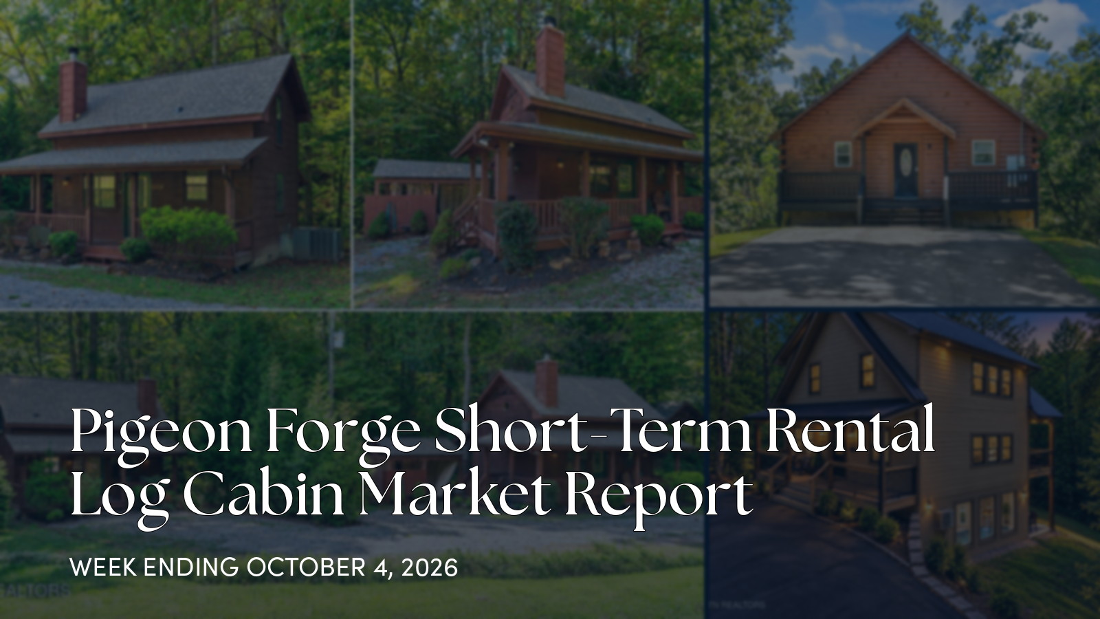 Pigeon Forge Cabin Market Update: New Listings, Sales, and Pricing for the week ending October 4, 2026