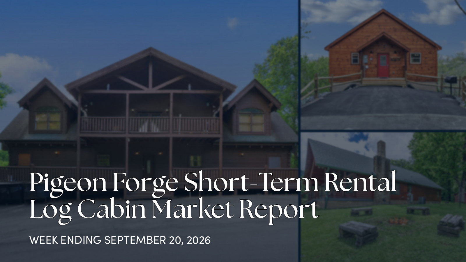 Pigeon Forge Cabin Market Update: New Listings, Pending Sales, and Price Cuts for the week ending September 20, 2026