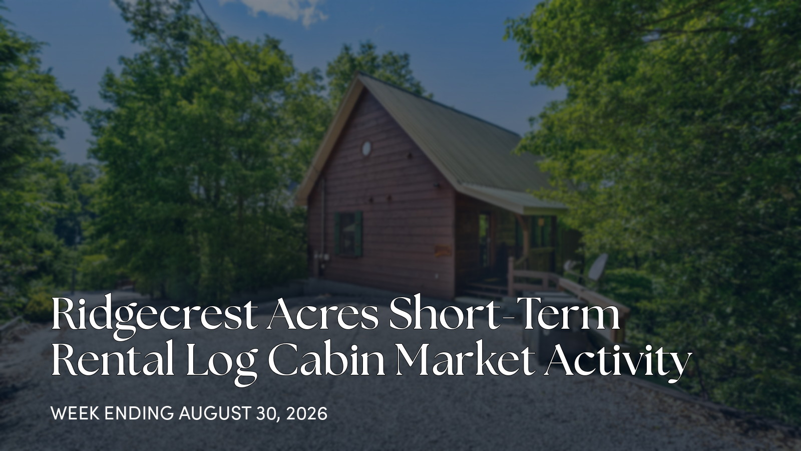Ridgecrest Acres Market Update: 1 Closed Sale in Sevierville for the week ending August 30, 2026