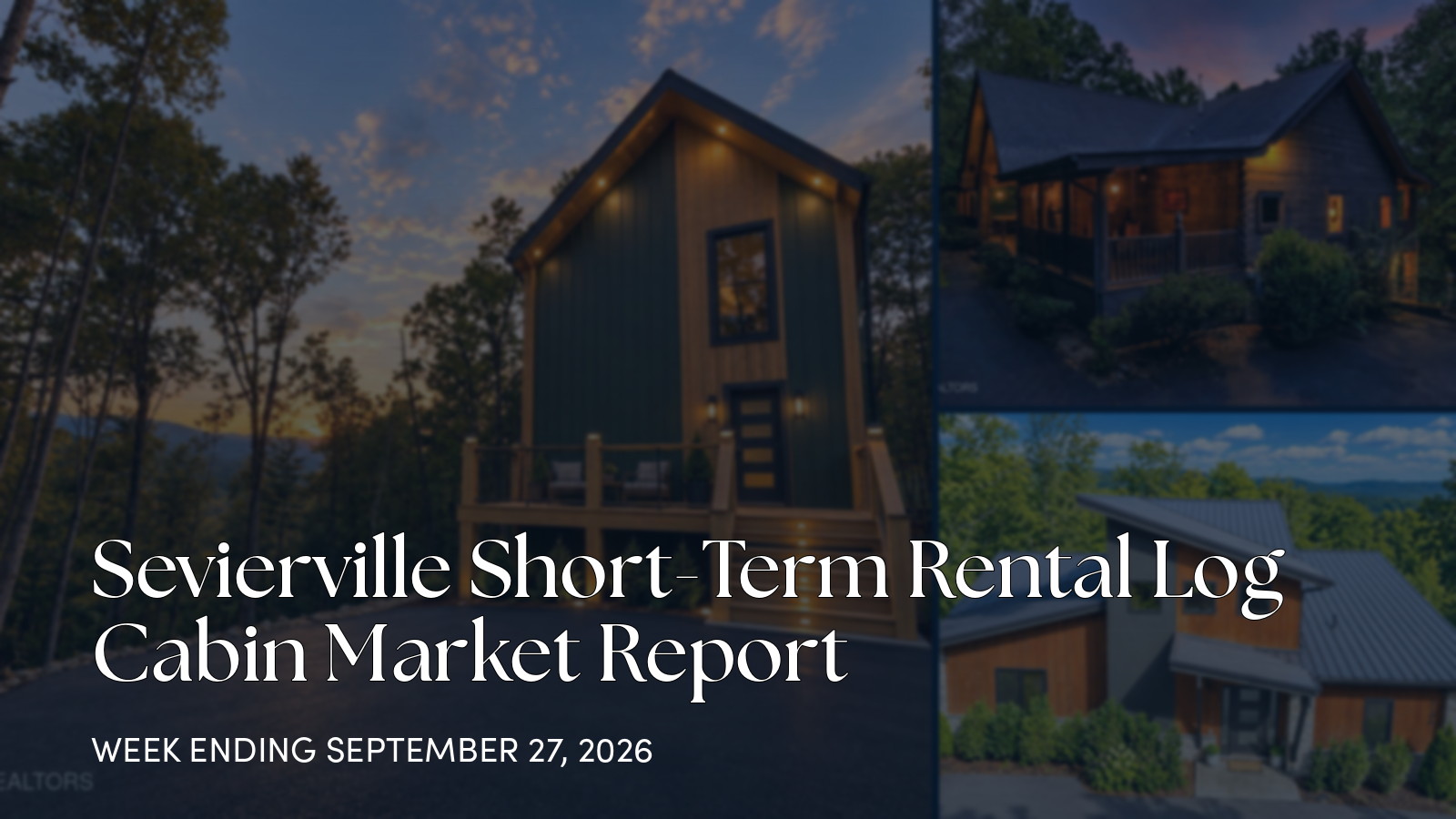 Sevierville Cabin Market Report: 39 New Listings, 11 Pending Sales for the week ending September 27, 2026