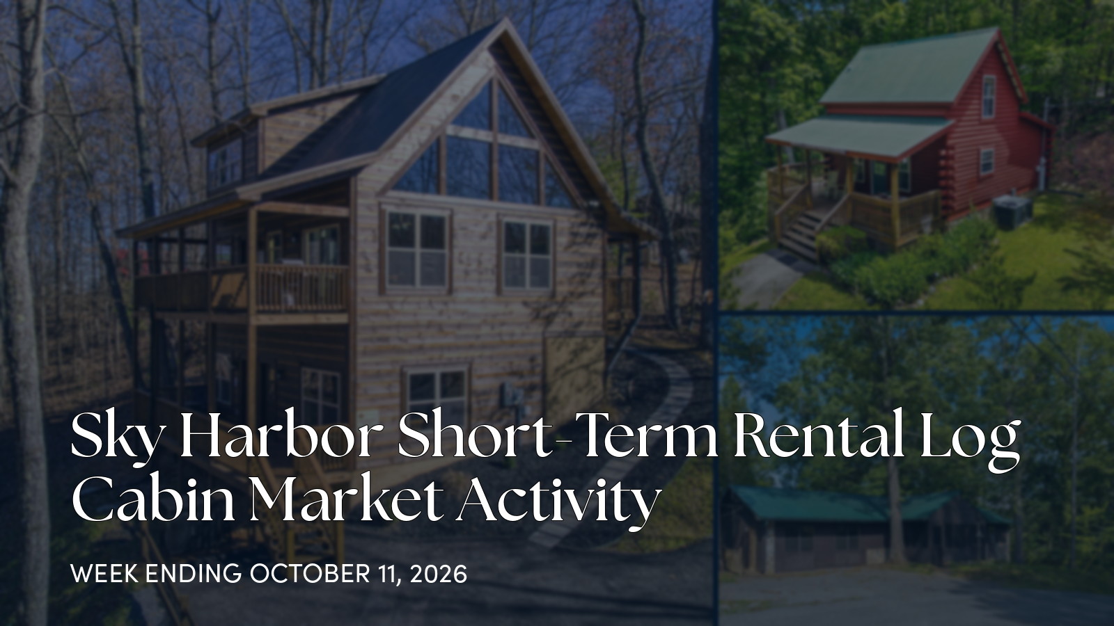 Sky Harbor Cabin Market Update: One New Listing, Seven Pending for the week ending October 11, 2026