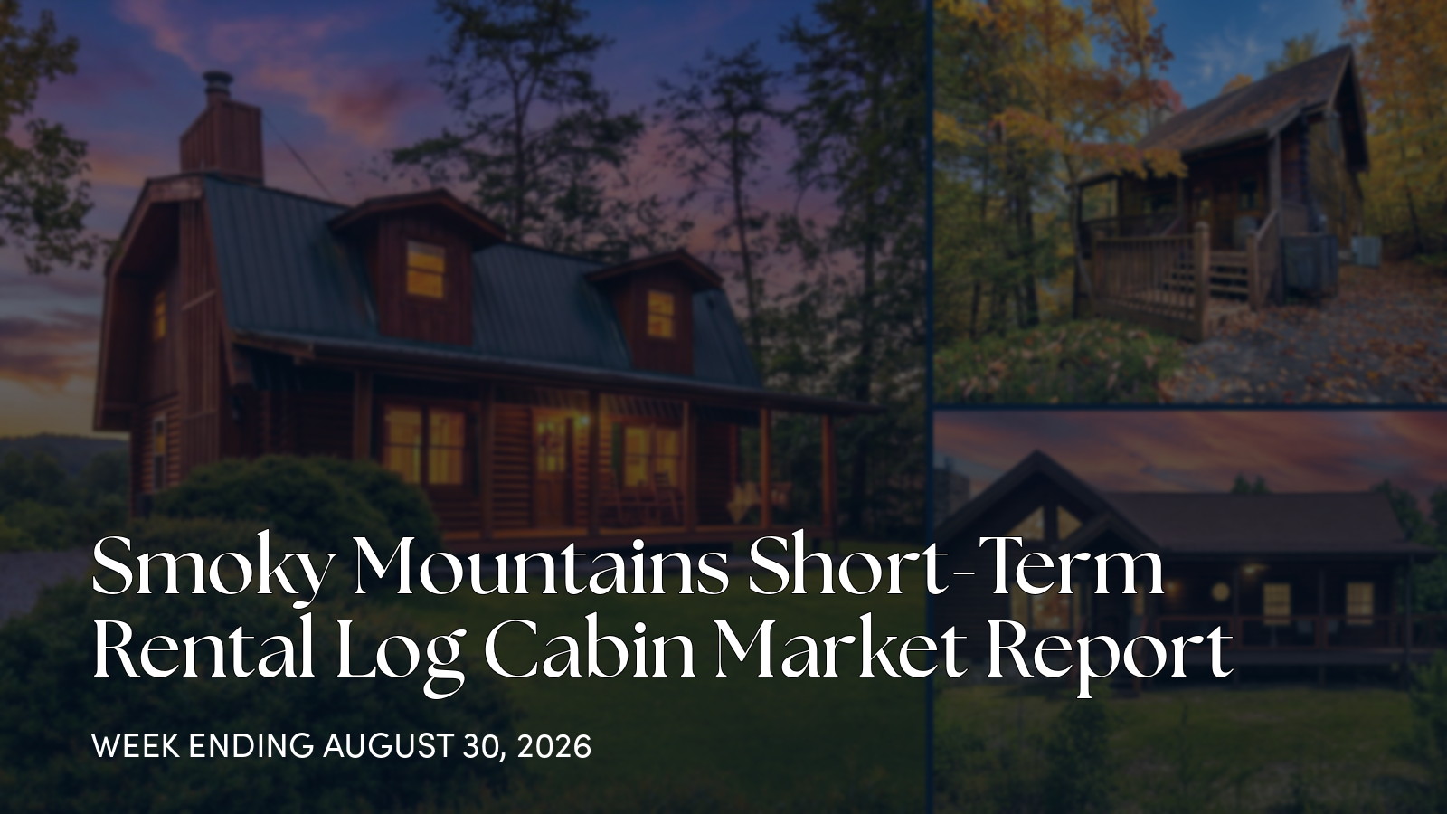 Smoky Mountains Cabin Market Update: New Listings, Pending Deals, and Closed Sales for the week ending August 30, 2026