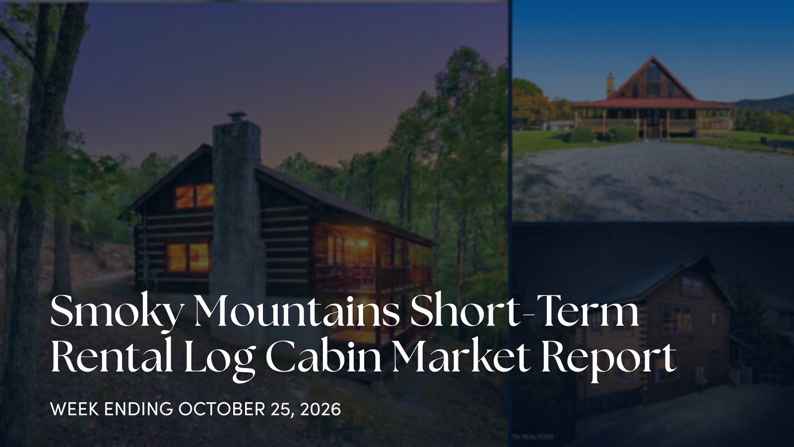 Smoky Mountains Weekly Cabin Market Update: October 19-25, 2026 for the week ending October 25, 2026
