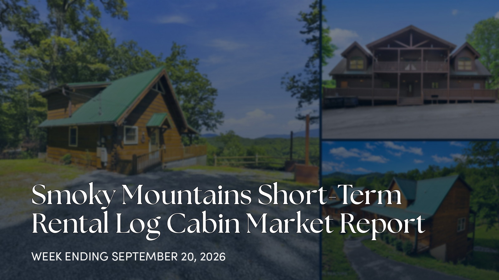 Smoky Mountains Log Cabin Market Update: New Listings, Pendings, and Closed Sales for the week ending September 20, 2026