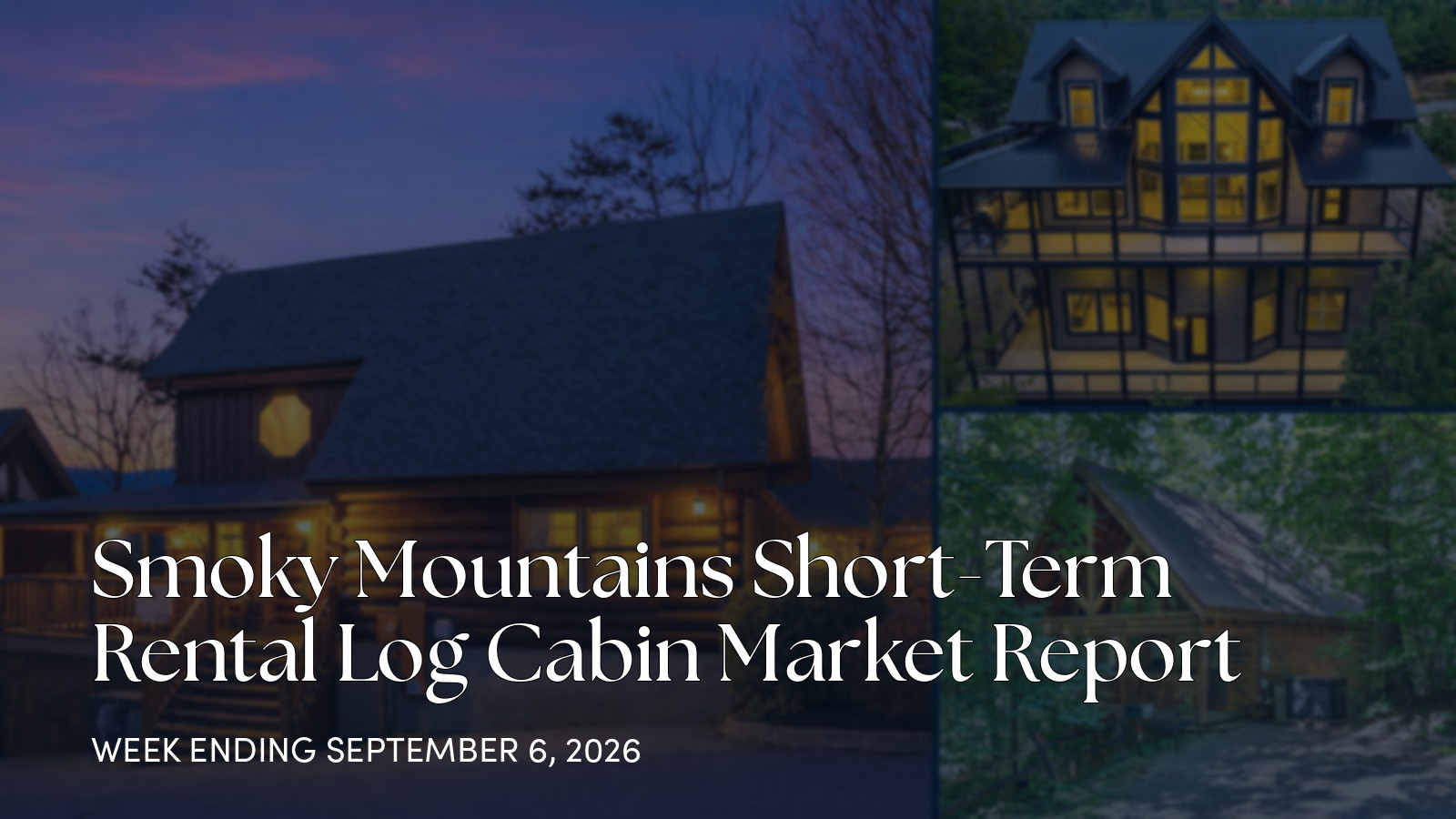 Smoky Mountains Cabin Market Update: New Listings, Pendings, and Closings for Sept. 6, 2026 for the week ending September 6, 2026