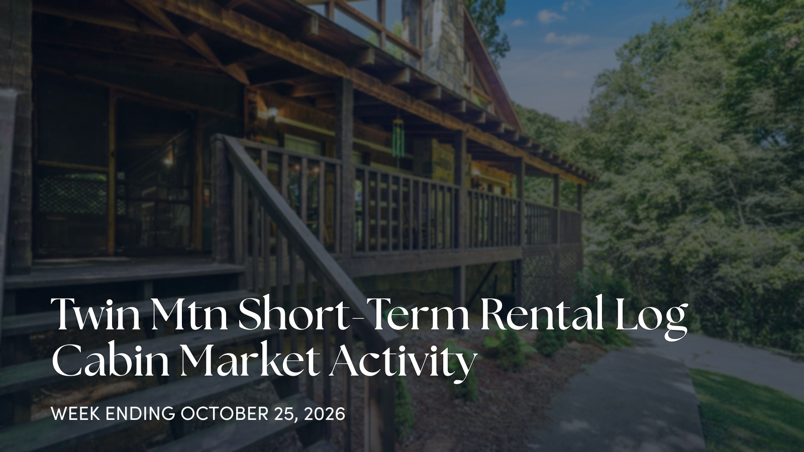 Twin Mtn Cabin Market Update: One Sold Sale in Pigeon Forge for the week ending October 25, 2026