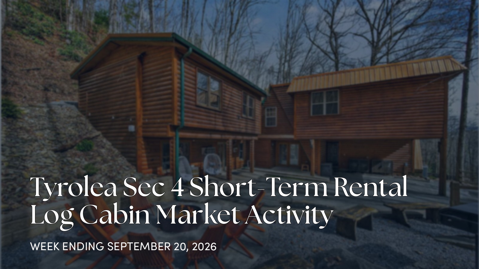 Tyrolea Sec 4 Weekly Market Update: New 12-Bedroom Gatlinburg Listing for the week ending September 20, 2026