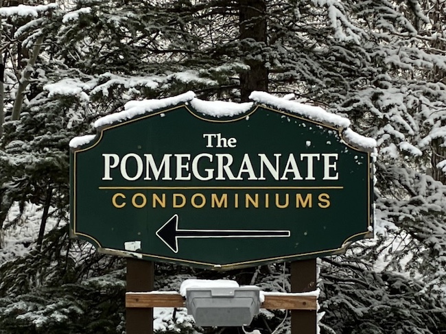 Pomegranate Condo Sign in Aspen