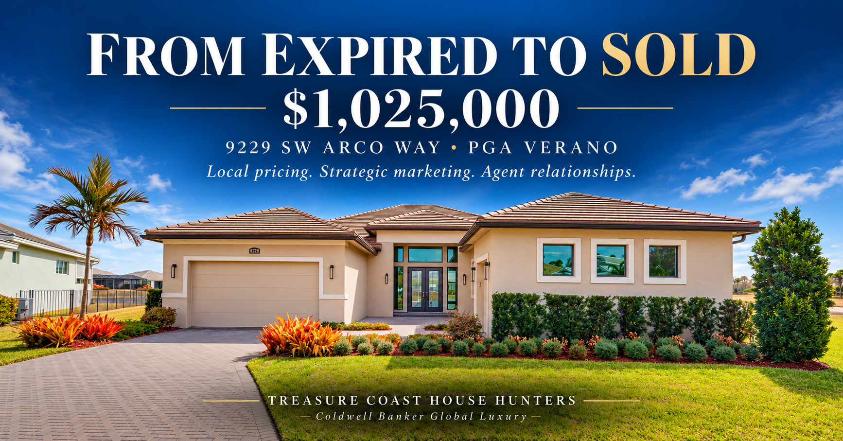 9229 SW Arco Way in PGA Verano: from an expired listing to a $1,025,000 sale with Treasure Coast House Hunters.