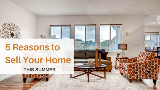 Top 5 Reasons To Sell Your Denver Home This Summer
