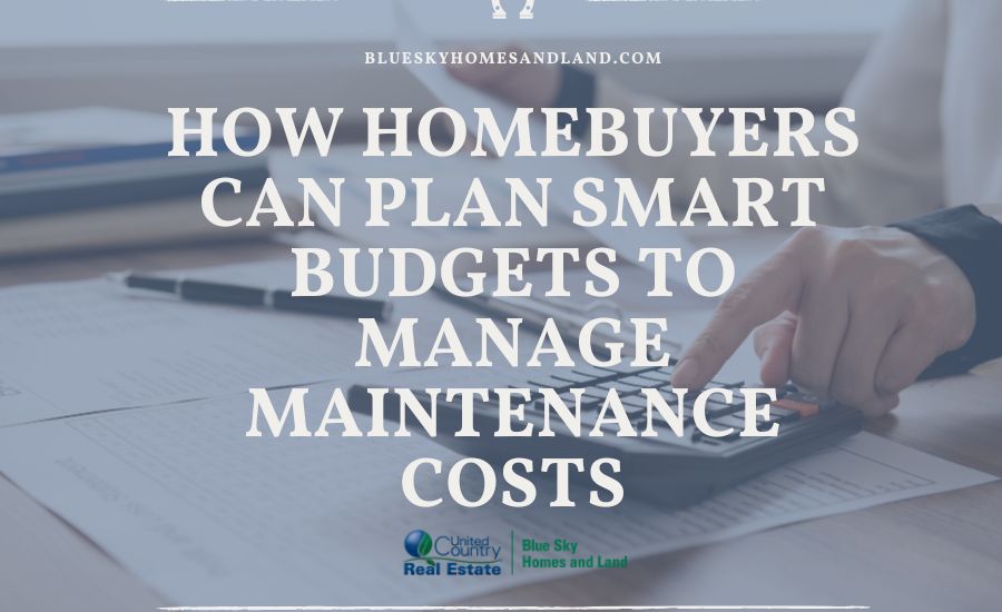 How Homebuyers Can Plan Smart Budgets to Manage Maintenance Costs