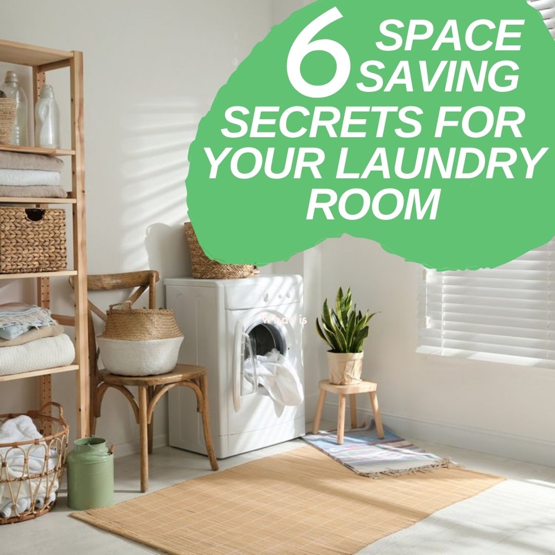6 space saving secrets for your laundry room