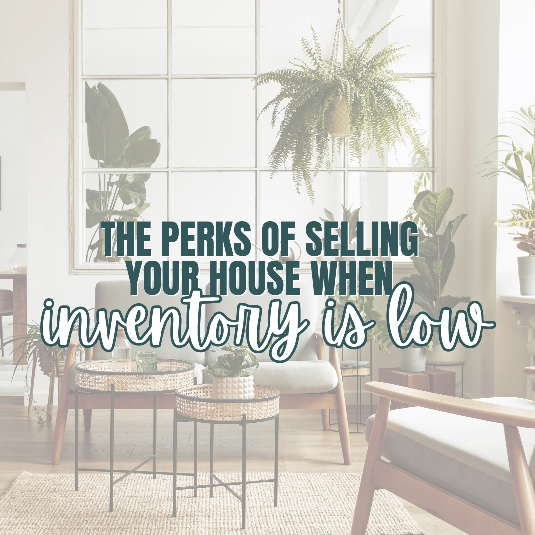 Perks of selling home_Laurel Jonas blog