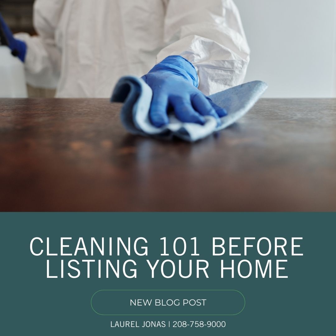 Cleaning 101 Before Listing Your Home_Laurel Jonas Blog