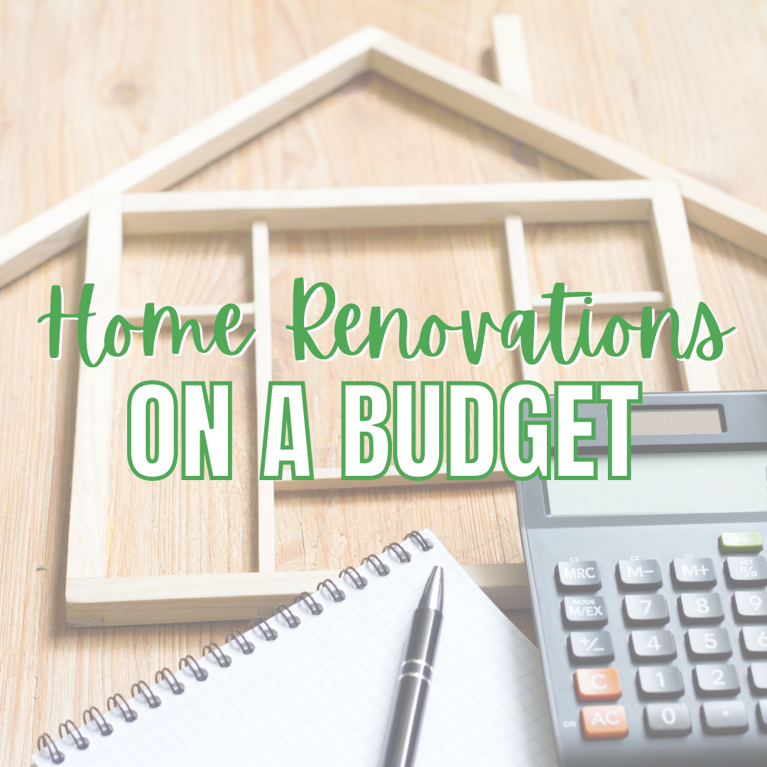 Home renovations on a budget_Laurel Jonas blog