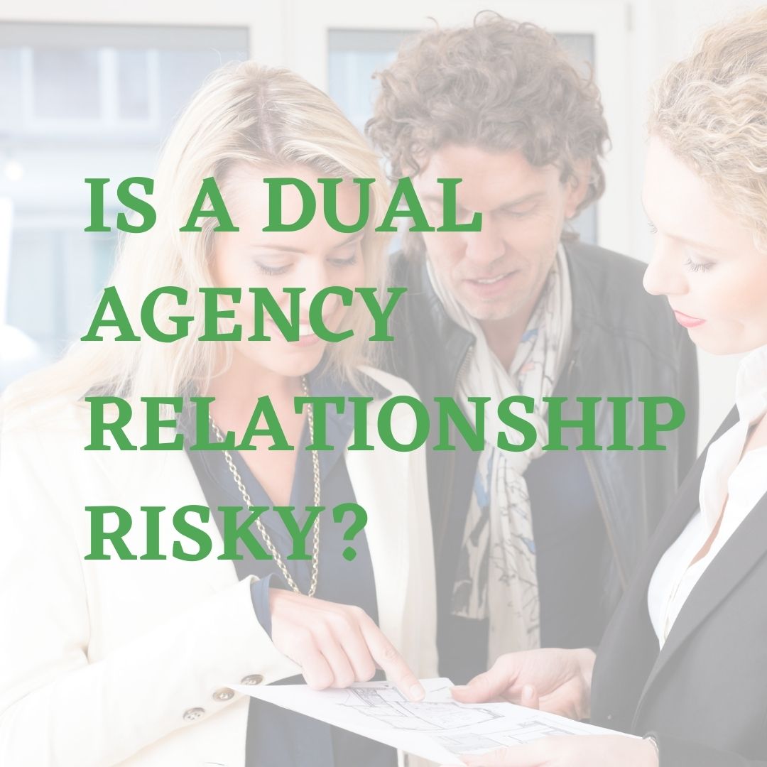 Is a Dual Agency Relationship Risky_Laurel Jonas Blog