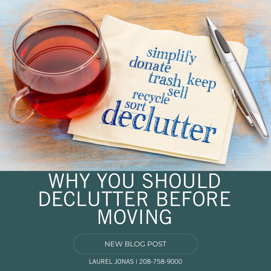 Why you should declutter before moving_Laurel Jonas Blog