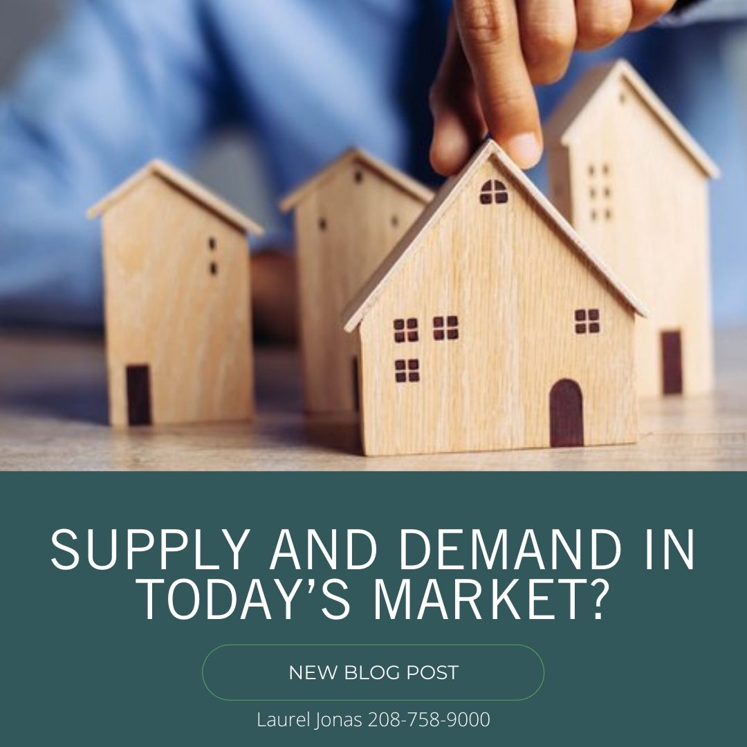 supply and demand in today's market_Laurel Jonas Blog