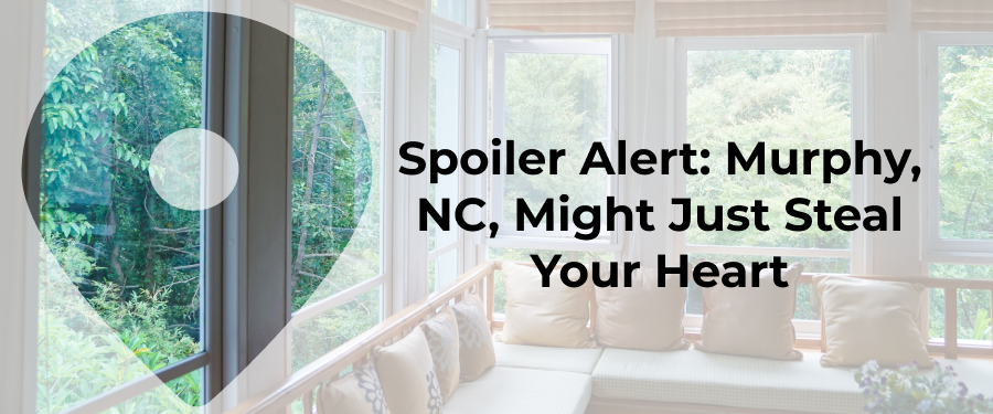 living in murphy, nc