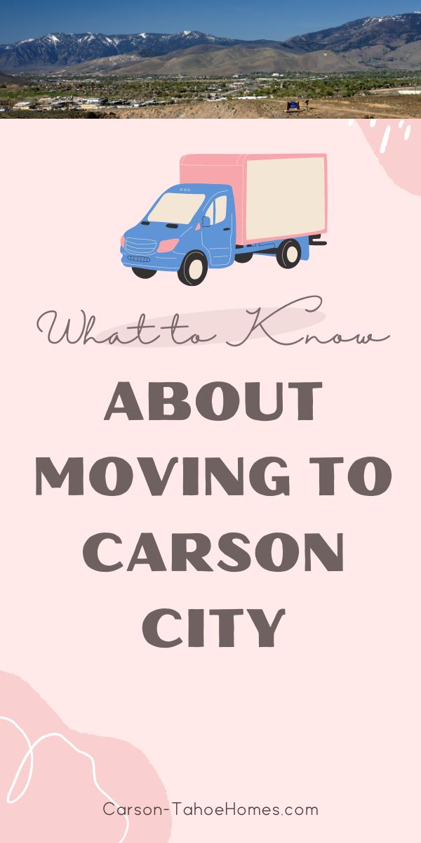 What to Know About Planning a Move to Carson City