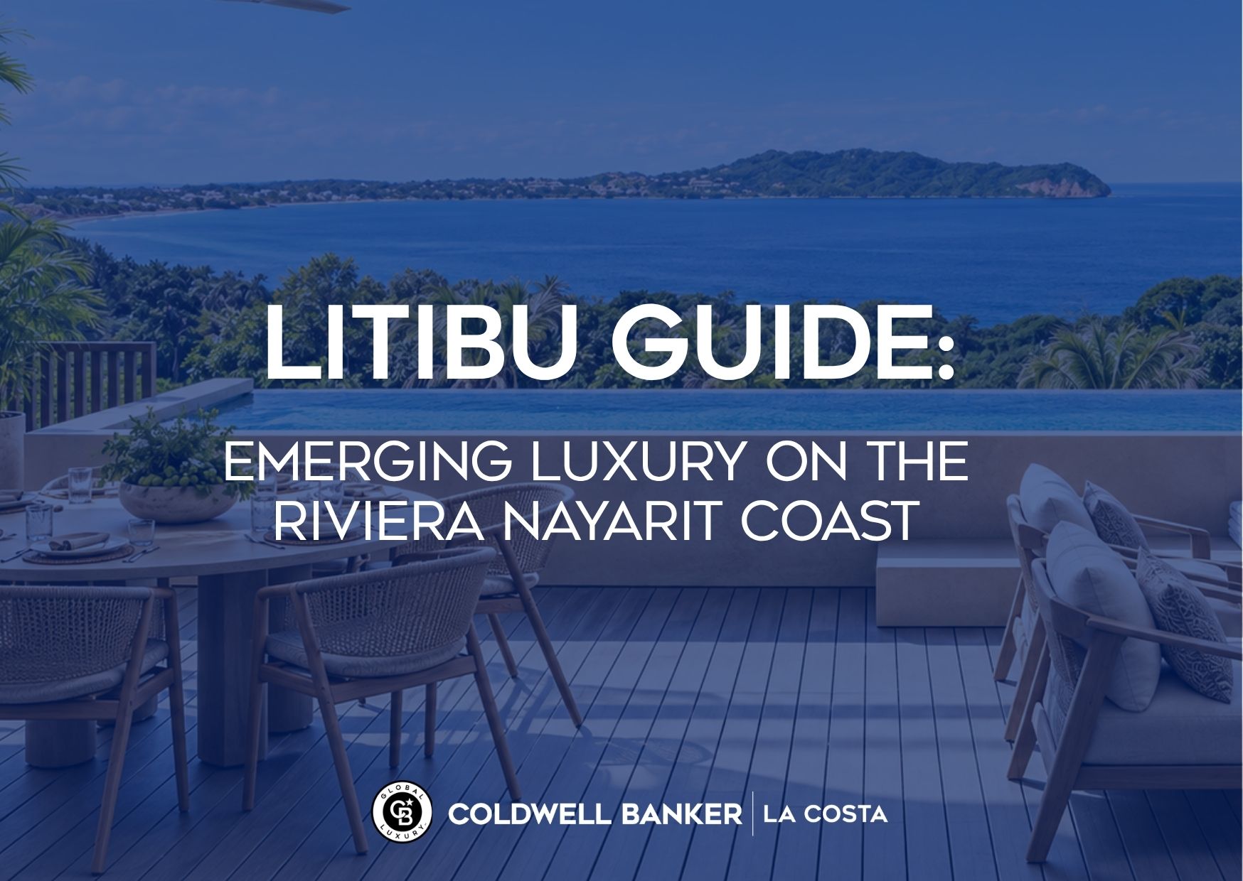 Litibú Guide: Emerging Luxury on the Riviera Nayarit Coast