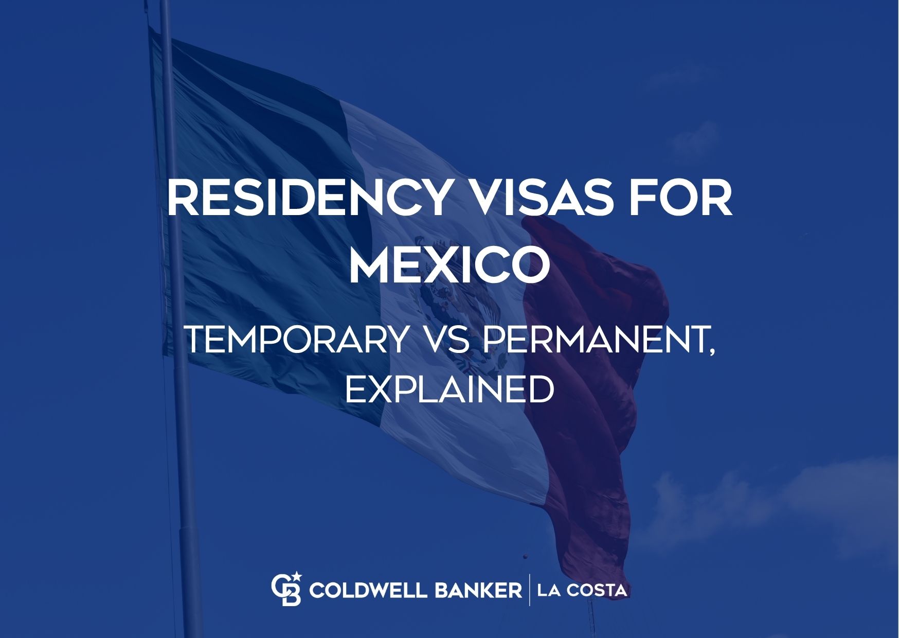 Mexico temporary and permanent residency visa guide for buyers relocating to Puerto Vallarta