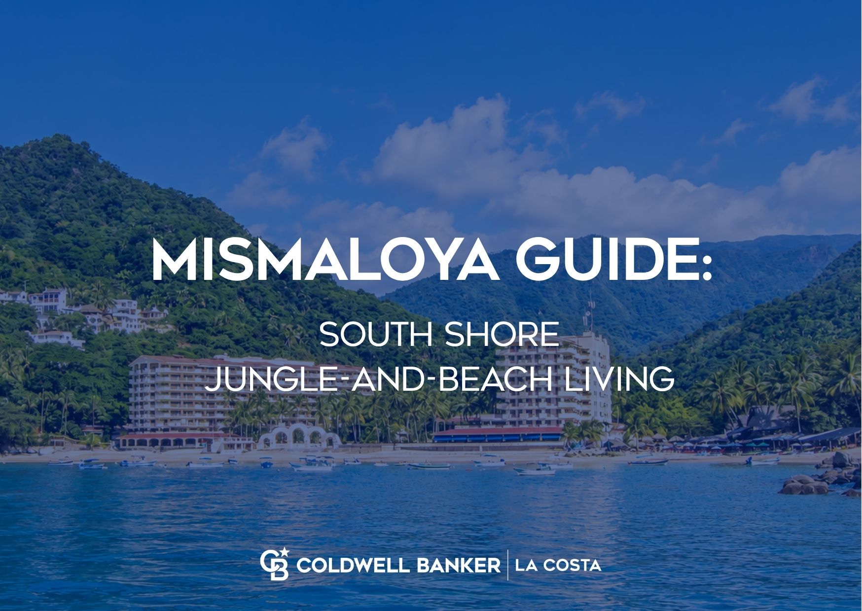 Mismaloya jungle hillside and cove beach on Puerto Vallarta south shore
