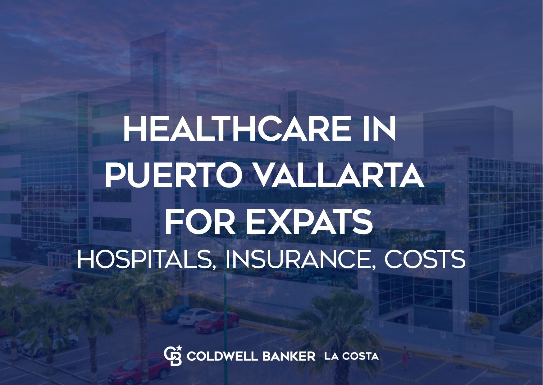 Medical center in Puerto Vallarta where expat residents receive care