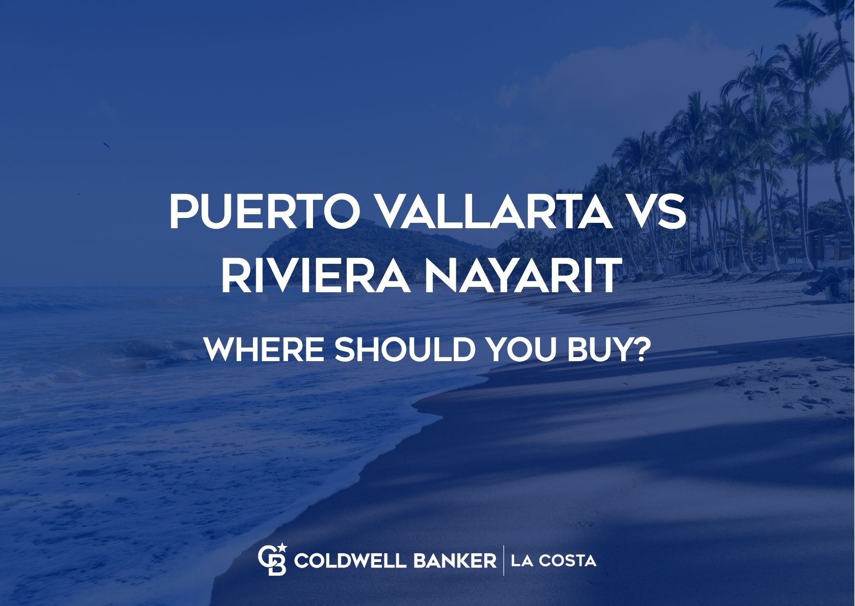 Comparing Puerto Vallarta and Riviera Nayarit real estate across Banderas Bay