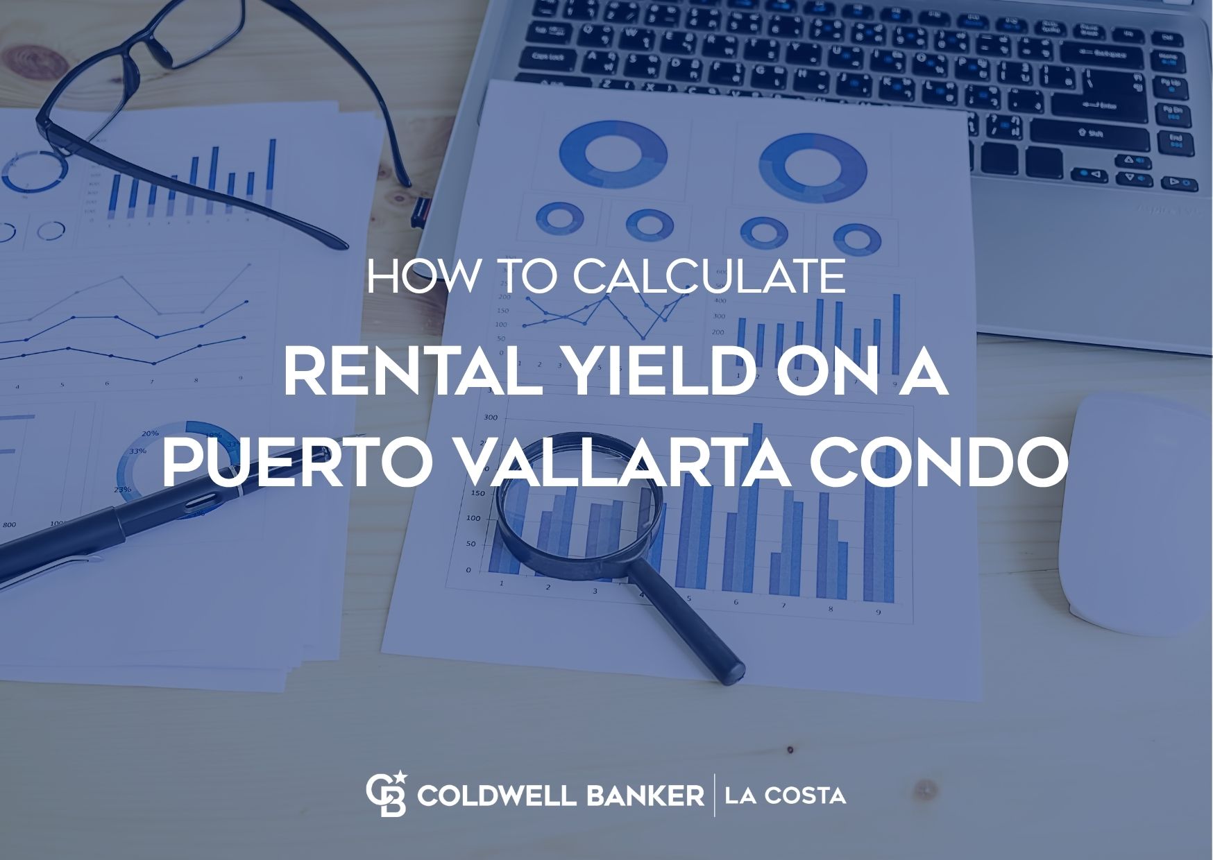 Calculating rental yield on a vacation rental condo in Puerto Vallarta