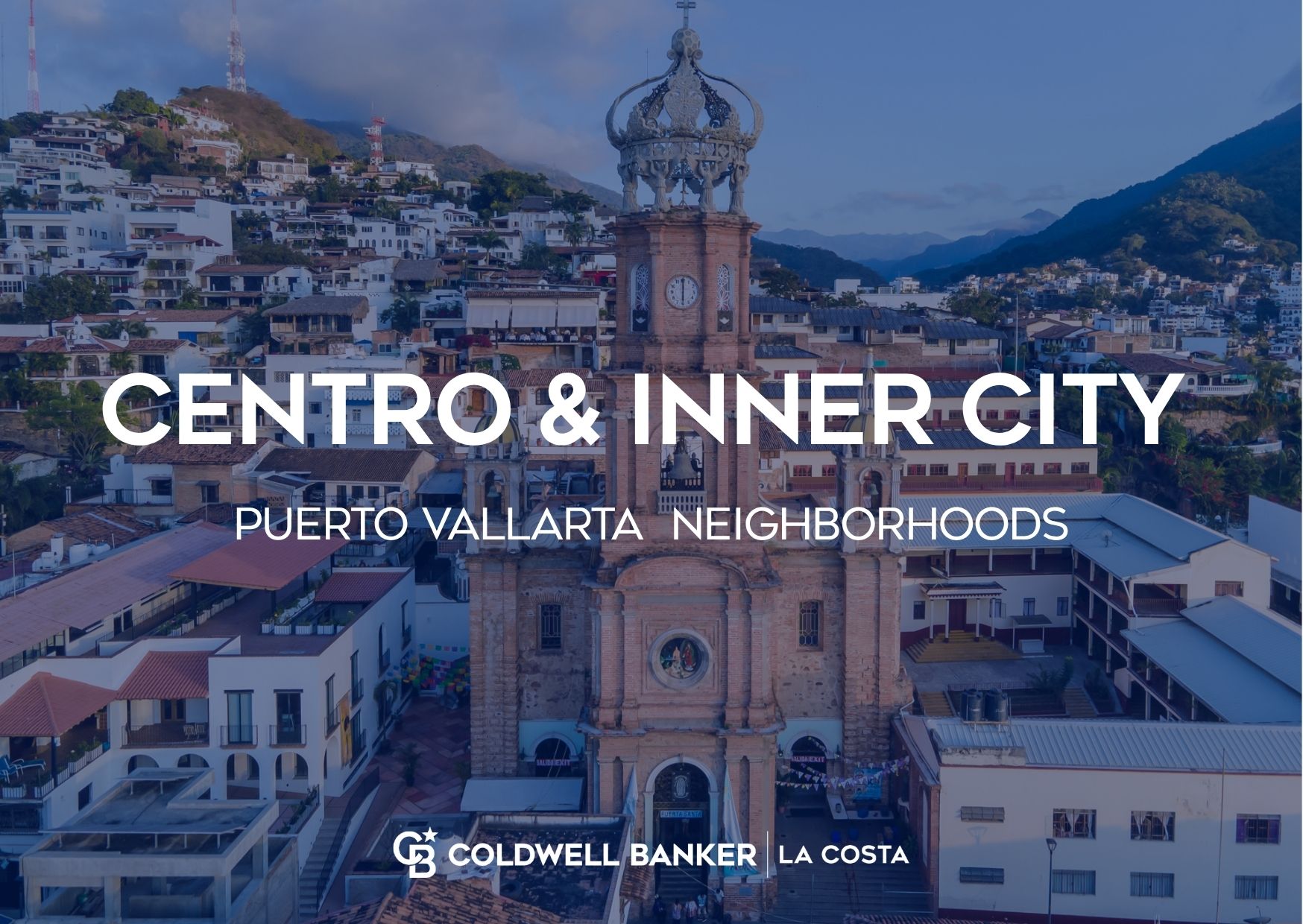 Centro and Inner City Puerto Vallarta neighborhood guide, hillside views over Banderas Bay