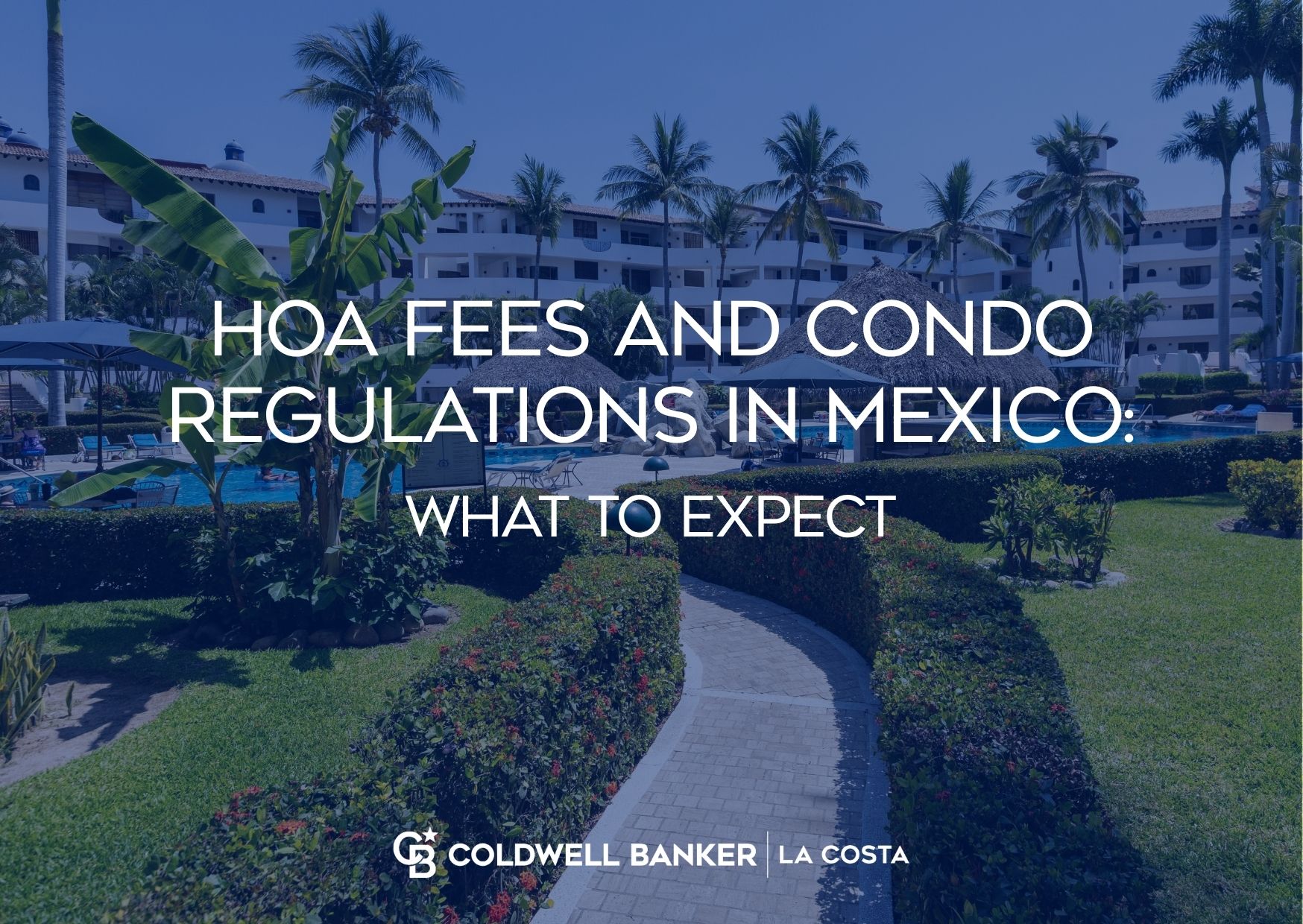 Condo building in Mexico, illustrating HOA fees and condo regulations for buyers