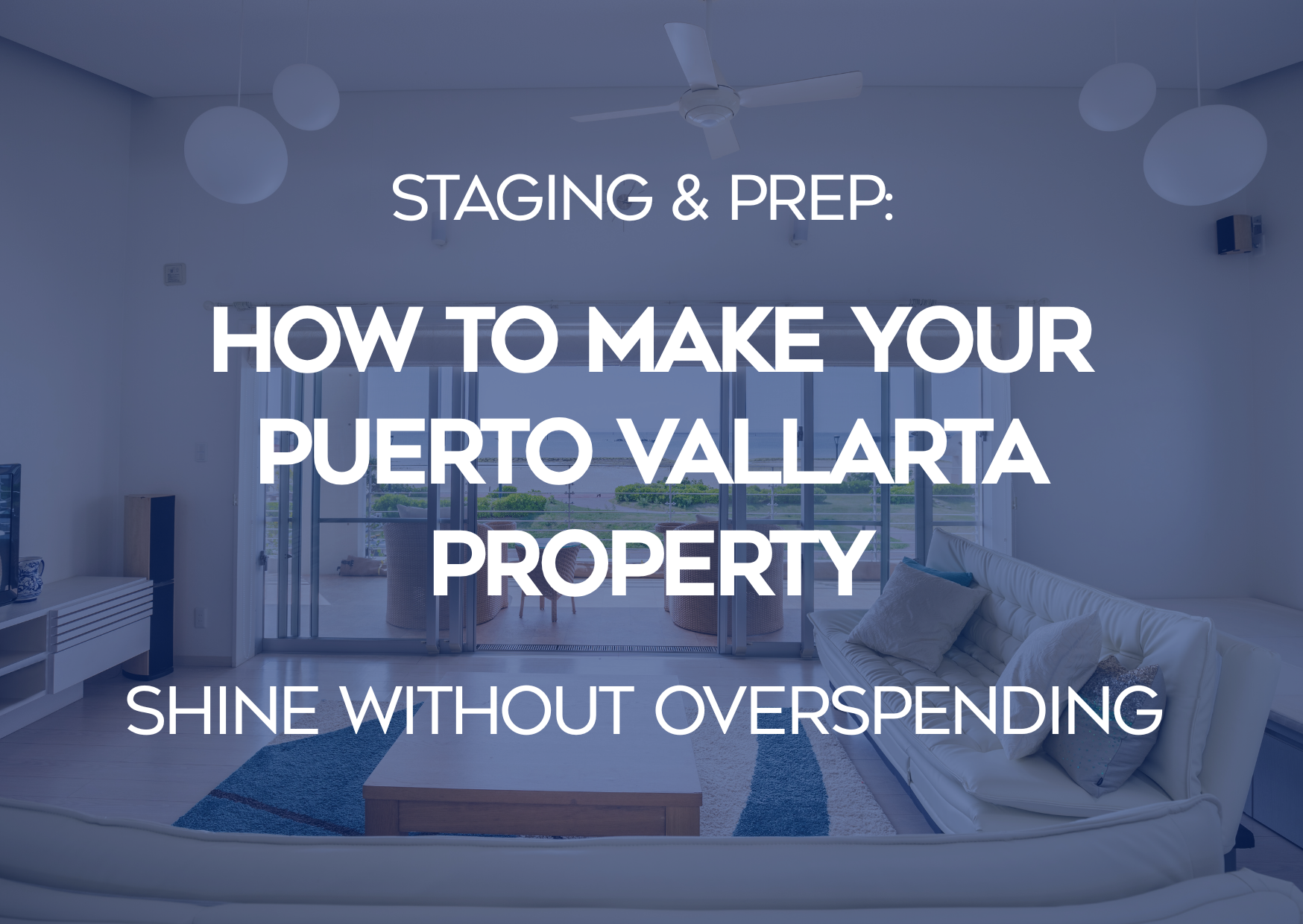 Staging Prep