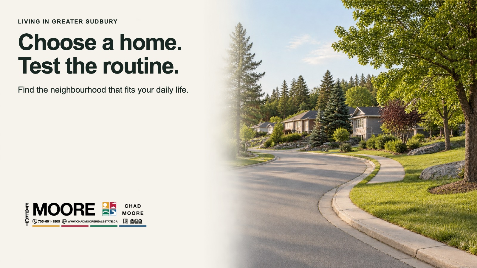 How to Choose the Right Neighbourhood in Greater Sudbury